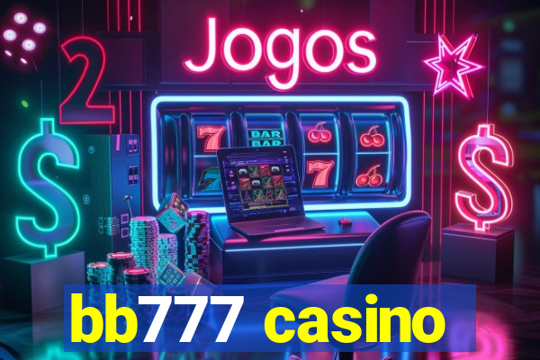 bb777 casino